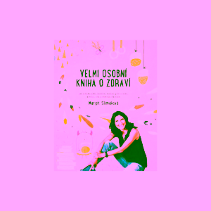 Velmi osobní kniha o zdraví Margit Slimáková