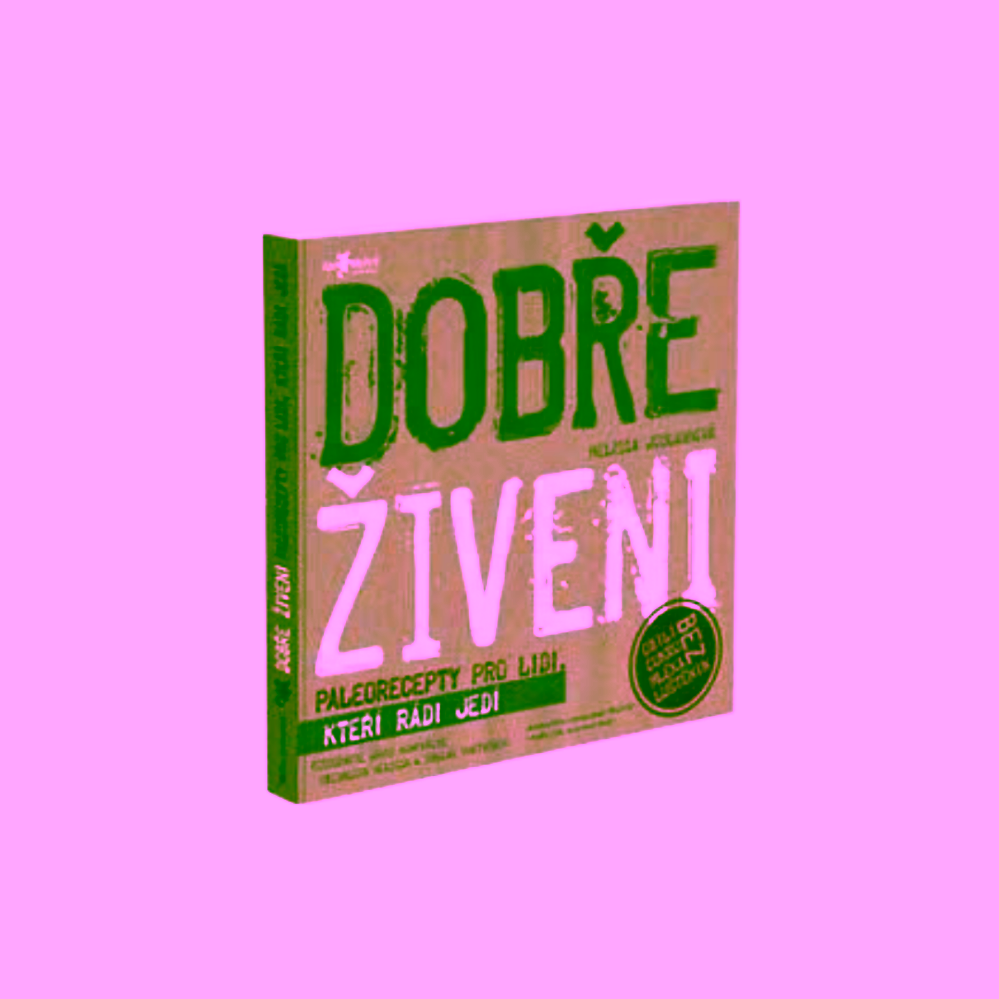 Dobře živeni Paleorecepty pro lidi, kteří rádi jedí Melissa Joulwanová