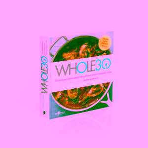 Whole30 Melissa a Dallas Hartwigovi